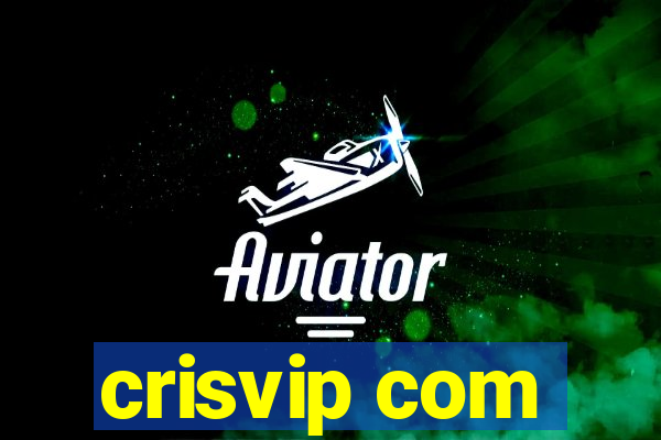 crisvip com